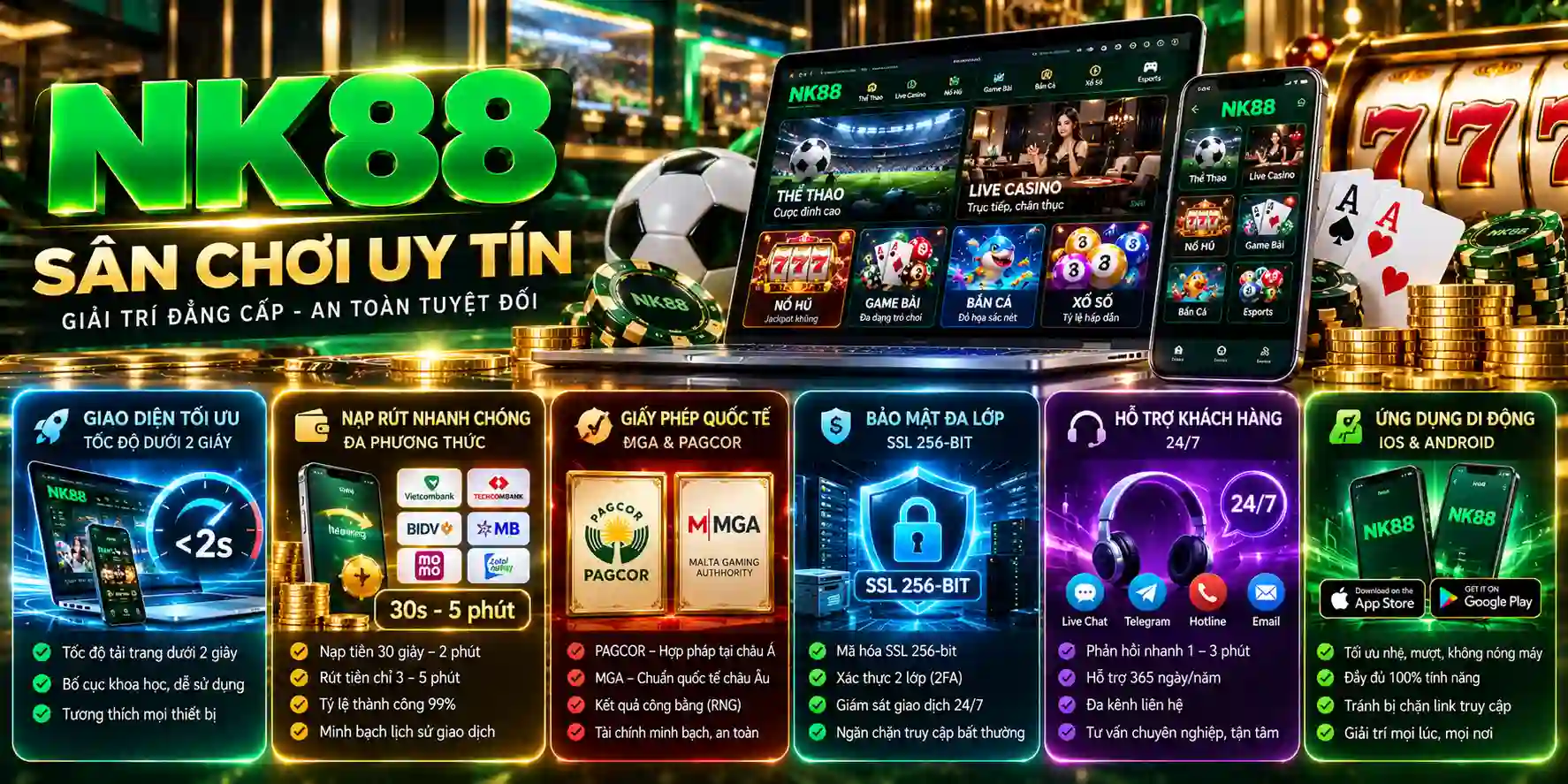 Những điểm sáng của sân chơi uy tín NK88